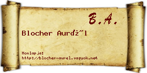 Blocher Aurél névjegykártya